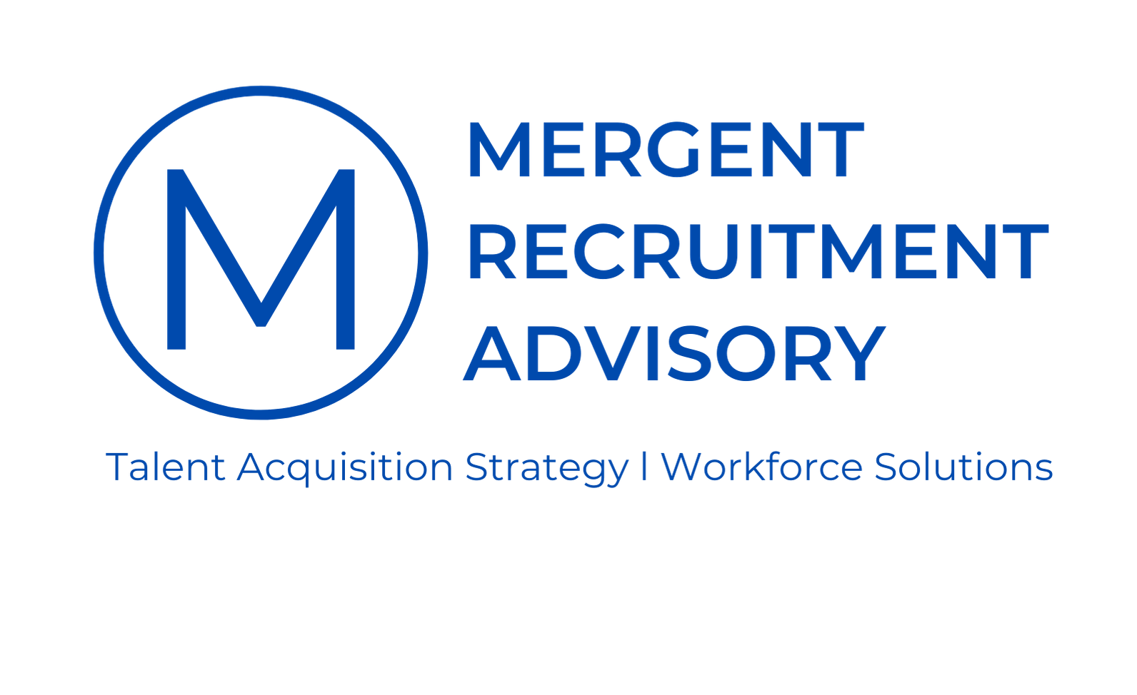Mergent Recruitment Advisory